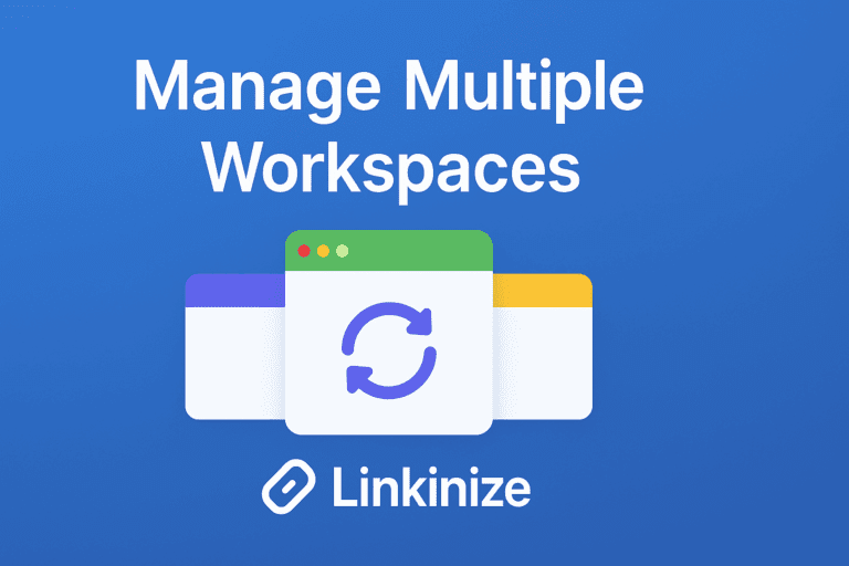 How to Use Multiple Workspaces in Linkinize