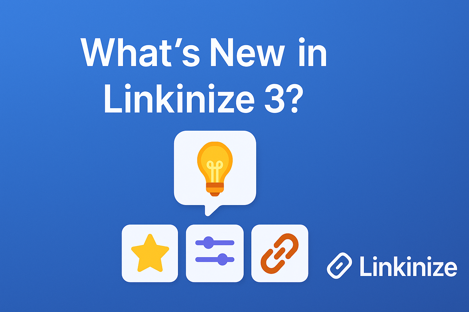 What's new in linkinize 3